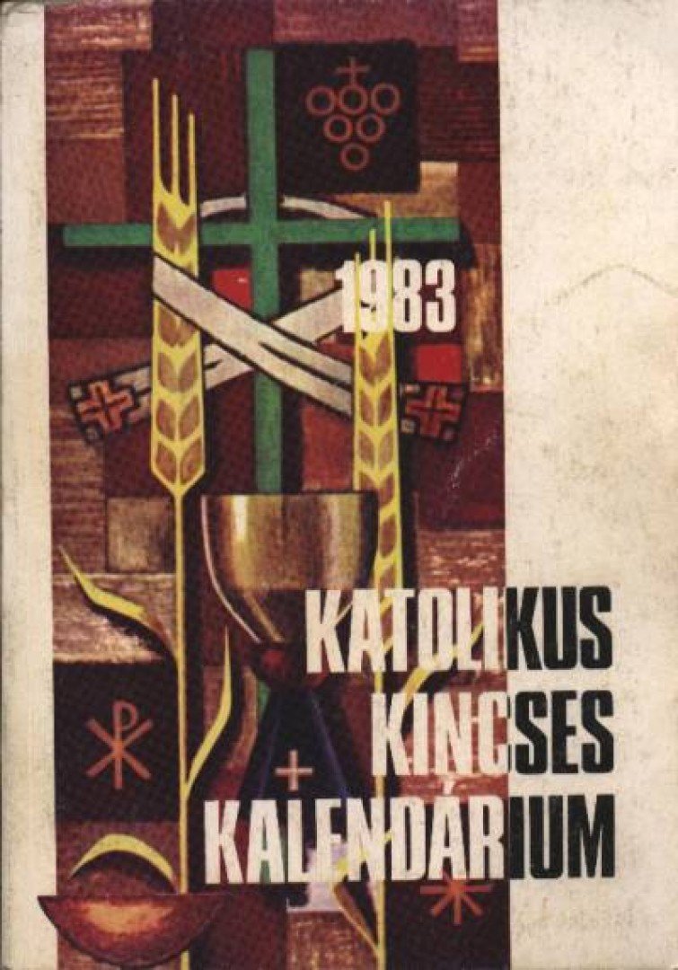 Katolikus kincses kalendárium 1983. [antikvár]