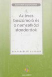 Sághi Márta (szerk.) - II. Az éves beszámoló és nemzetközi standardok [antikvár]
