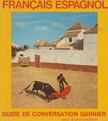 Robert Larrieu - Guide de conversation francais - espagnol [antikvár]