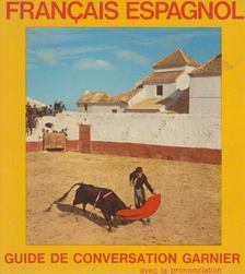 Robert Larrieu - Guide de conversation francais - espagnol [antikvár]