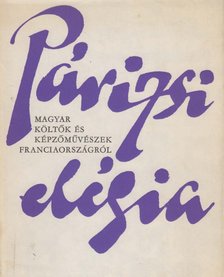GEREBLYÉS LÁSZLÓ - Párizsi elégia [antikvár]