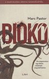 Marc Pastor - Bioko [antikvár]