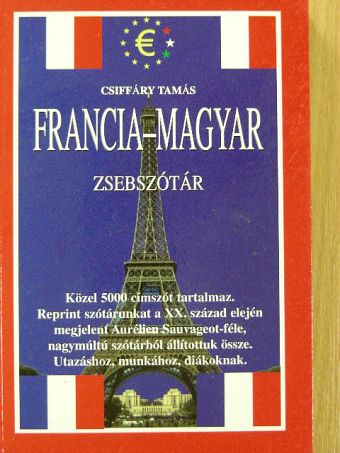Csiffáry Tamás - Francia-magyar, magyar-francia zsebszótár [antikvár]