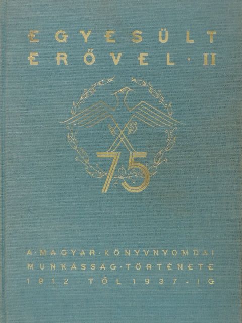 Grosz Ernő - Egyesült erővel II. [antikvár]