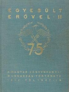 Grosz Ernő - Egyesült erővel II. [antikvár]