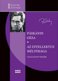 Páskándi Géza - Az intellektus méltósága [antikvár]