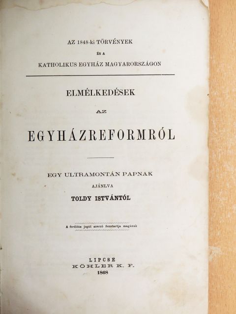 Toldy István - Elmélkedések az egyházreformról (rossz állapotú) [antikvár]