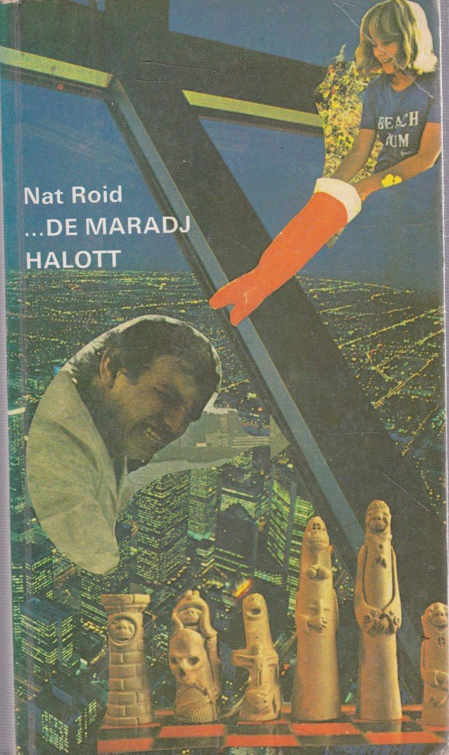 NAT ROID - ... de maradj halott [antikvár]