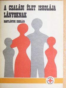 Dr. Bogárdi Mihály - A családi élet iskolája lányoknak [antikvár]
