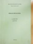 Dr. Szabó Imre - Oralis biologia [antikvár]