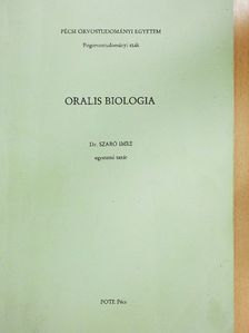 Dr. Szabó Imre - Oralis biologia [antikvár]