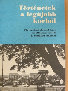 Dr. Nagy Erzsébet - Történetek a legújabb korból [antikvár]