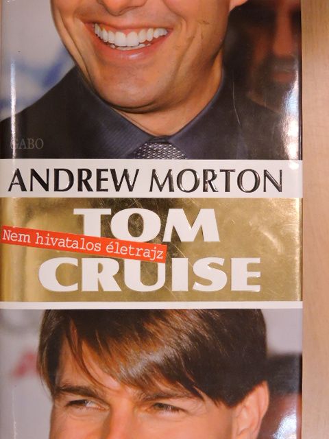 Andrew Morton - Tom Cruise [antikvár]