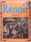 Antony Mason - Renoir kora [antikvár]