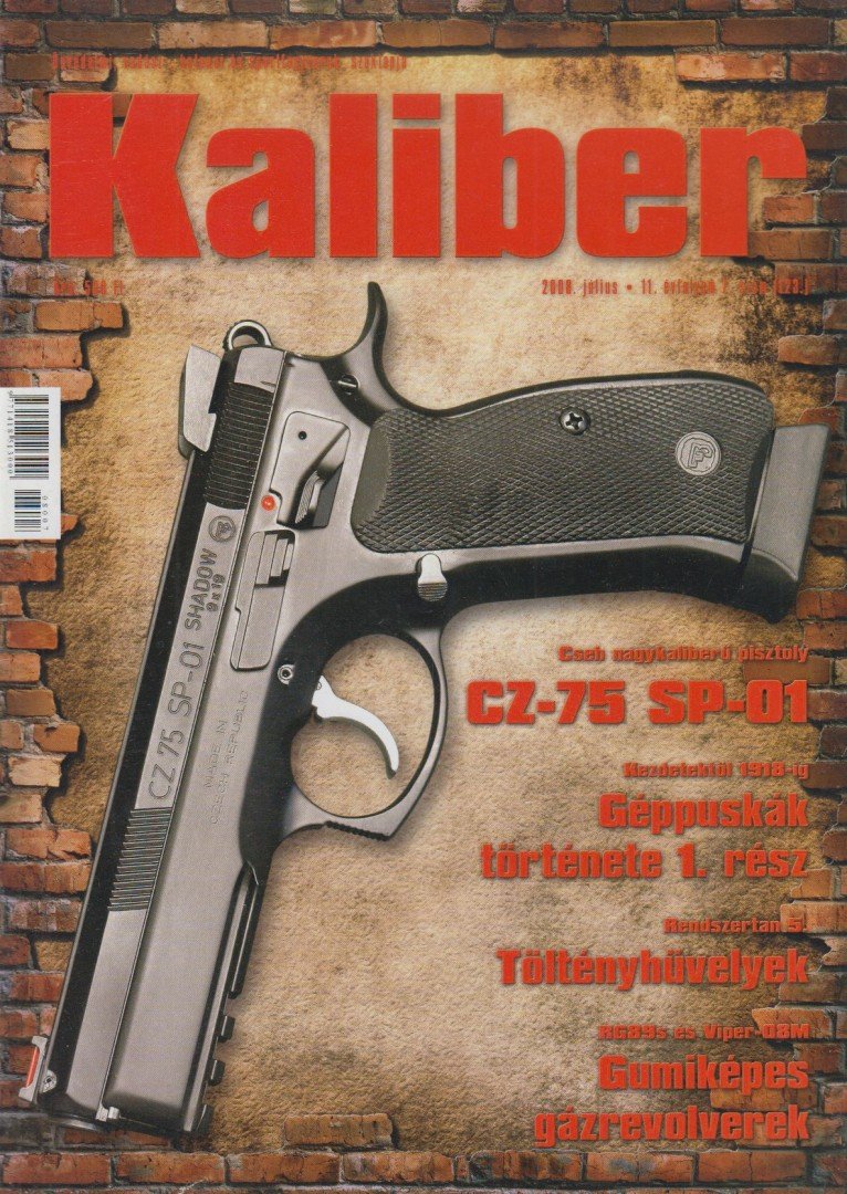 Vass Gábor - Kaliber 2008. július 11. évfolyam 7.szám [antikvár]