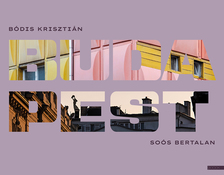 Bódis Krisztián, Soós Bertalan - Budapest