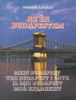 MAROSI LÁSZLÓ - Az én Budapestem [antikvár]