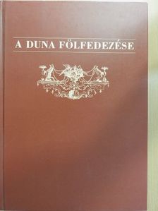 Deák Antal András - A Duna fölfedezése [antikvár]