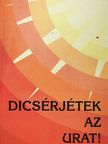 Dicsérjétek az urat! [antikvár]