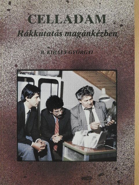 B. Király Györgyi - Celladam [antikvár]