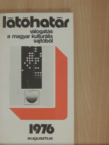 Baka István - Látóhatár 1976. augusztus [antikvár]