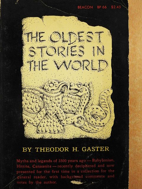 The Oldest Stories in the World [antikvár]