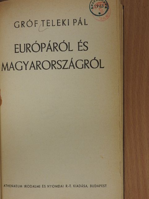 gróf Teleki Pál - Európáról és Magyarországról [antikvár]
