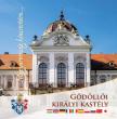 Kókainé Tüske Boglárka - Faludi Ildikó - Gödöllői Királyi Kastély