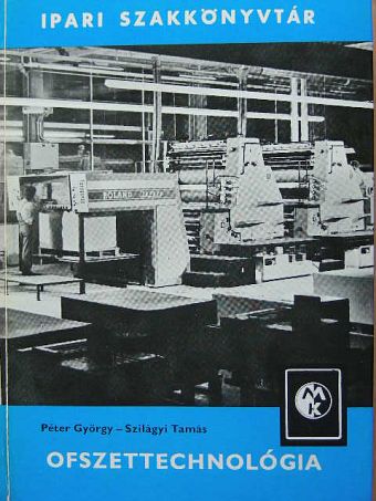 Péter György - Ofszettechnológia [antikvár]