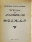 Az Esterházy hercegi hitbizomány tisztikarának és egyéb alkalmazottainak nyugdíjszabályzata [antikvár]