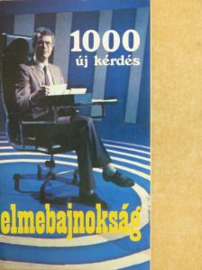 Dr. Egri János - Elmebajnokság [antikvár]