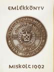 Dr. Bakó Károly - Az Országos Magyar Bányászati és Kohászati Egyesület évszázados fennállásának emlékkönyve 1892-1992  [antikvár]