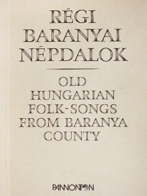 Régi baranyai népdalok [antikvár]