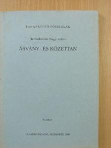 Dr. Szőkefalvi-Nagy Zoltán - Ásvány- és kőzettan [antikvár]