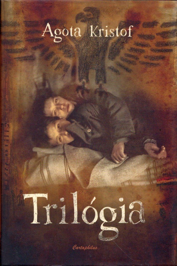 Agota Kristof - Trilógia [antikvár]