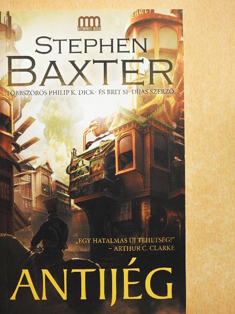Stephen Baxter - Antijég [antikvár]