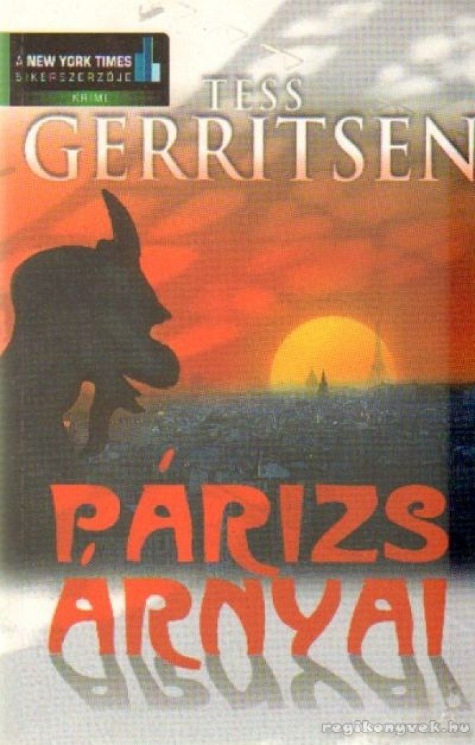 Tess Gerritsen - Párizs árnyai [antikvár]