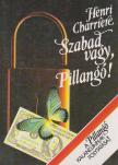 Szabad vagy, Pillangó! [antikvár]