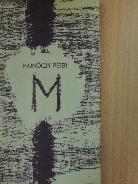 Hajnóczy Péter - M [antikvár]