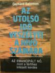 Gerhard Salomon - Az utolsó idő veszélyei a hívő számára [antikvár]