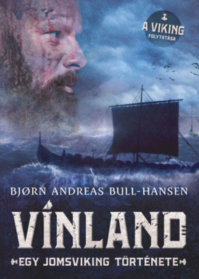 Bjorn Andreas Bull-Hansen - Vínland [antikvár]