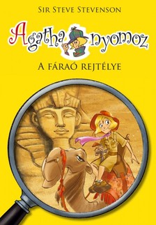 Sir Steve Stevenson - Agatha nyomoz - A fáraó rejtélye [eKönyv: epub, mobi]