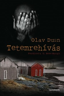 DUUN, OLAV - Tetemrehívás [eKönyv: epub, mobi]