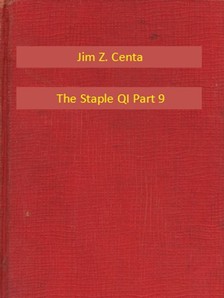 Centa Jim Z. - The Staple QI Part 9 [eKönyv: epub, mobi]