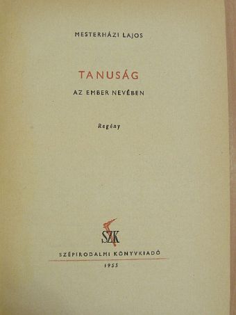 Mesterházi Lajos - Tanuság [antikvár]