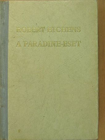 Robert Hichens - A Paradine-eset I-II. [antikvár]