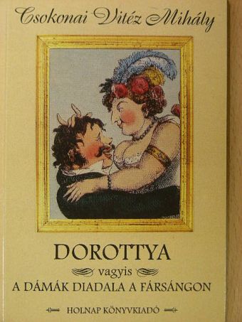 Csokonai Vitéz Mihály - Dorottya [antikvár]