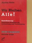 Andrej Holm - Wir Bleiben Alle! [antikvár]