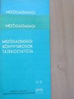 Gál Andorné - Mezőgazdasági könyvtárosok tájékoztatója 1970/1-4.  [antikvár]