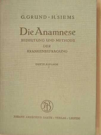Dr. Harald Siems - Die Anamnese [antikvár]